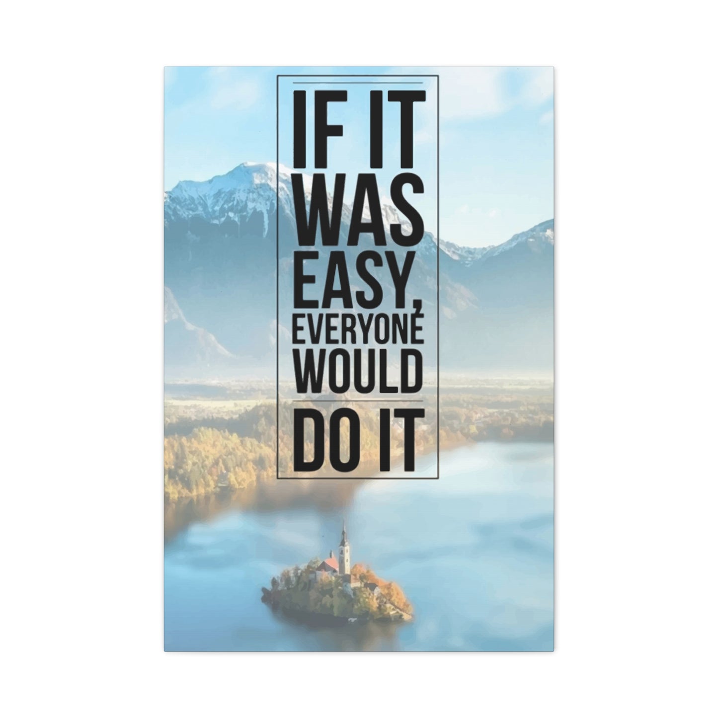 Quotes Wall Art & Canvas Prints