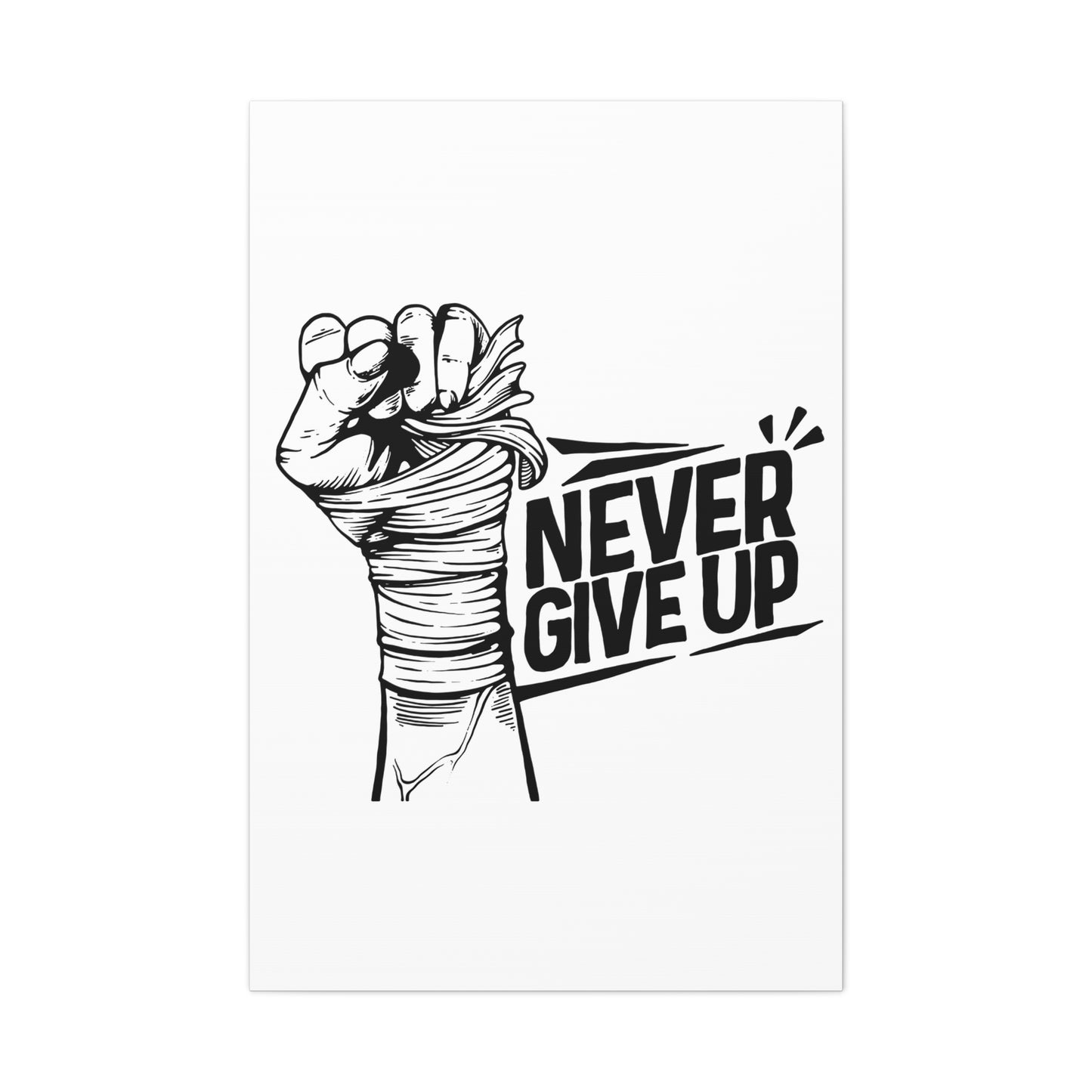 Never give up Wall Art & Canvas Prints