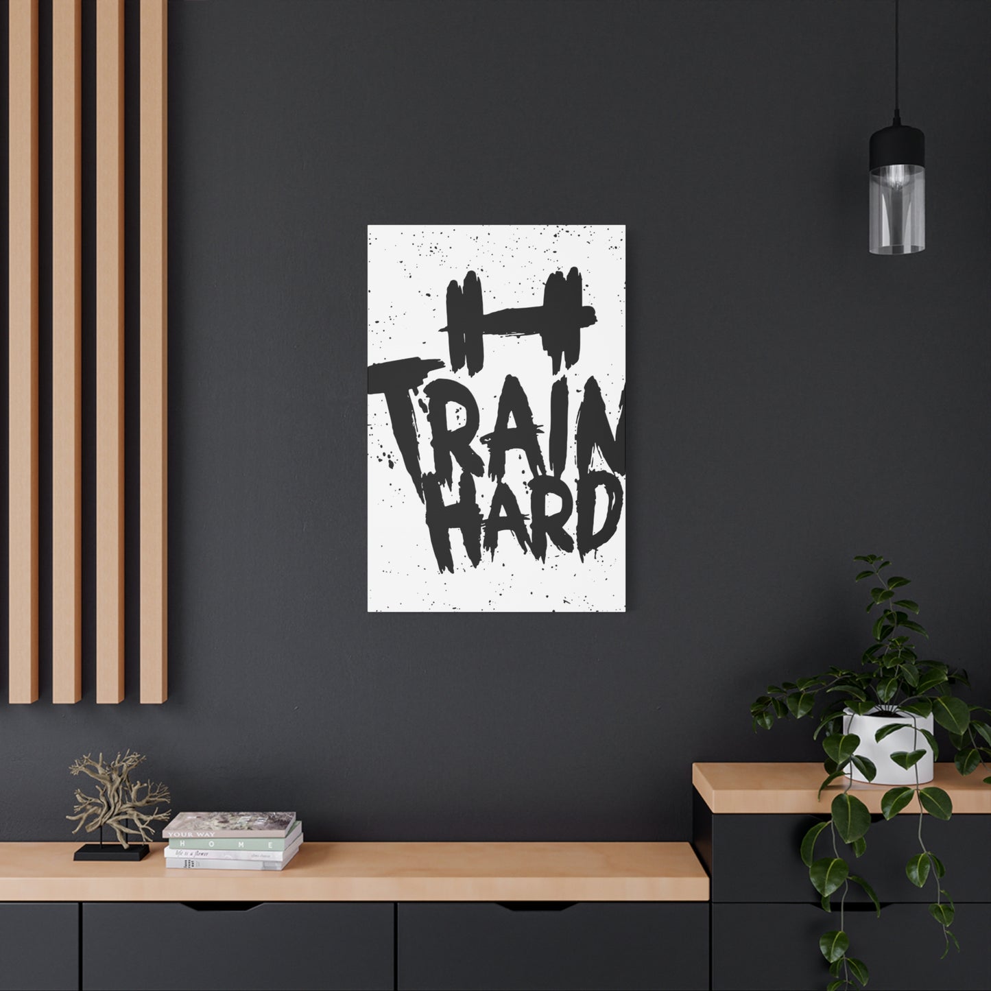 Train hard Wall Art & Canvas Prints