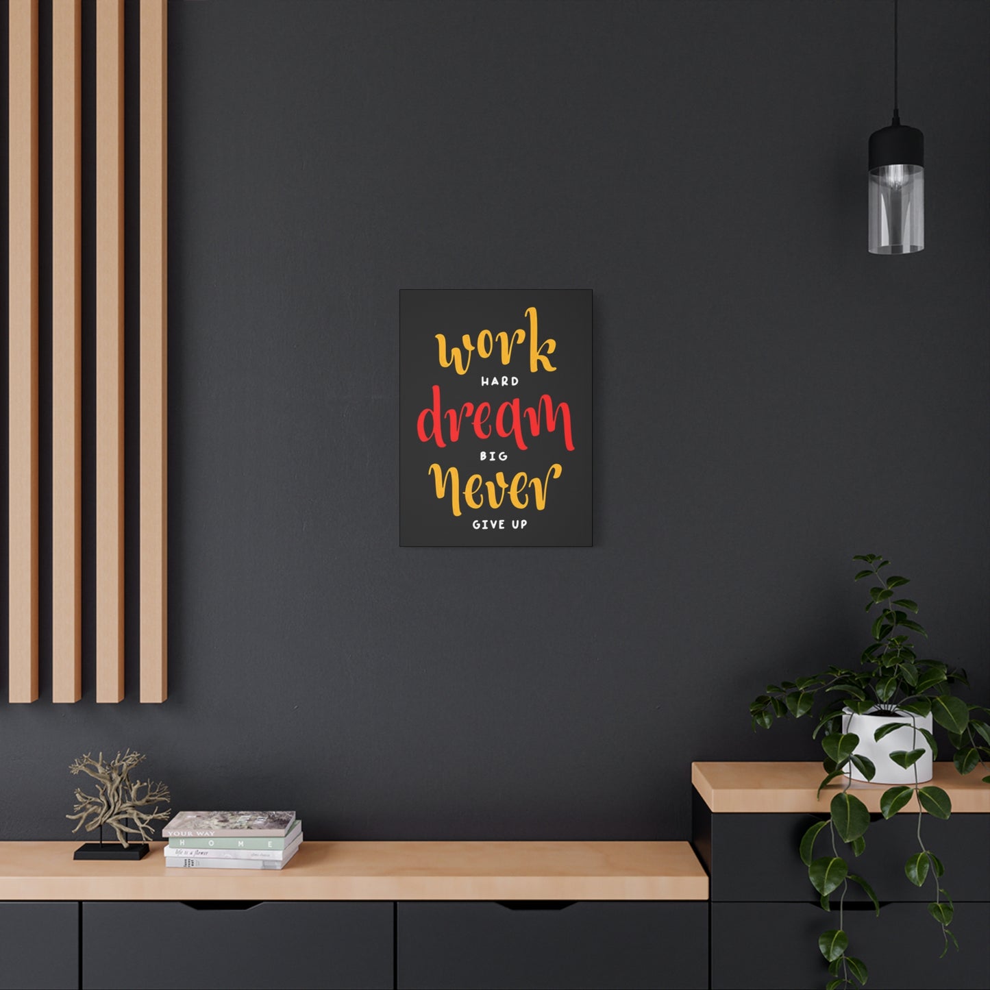 Motivational Quote Wall Art & Canvas Prints