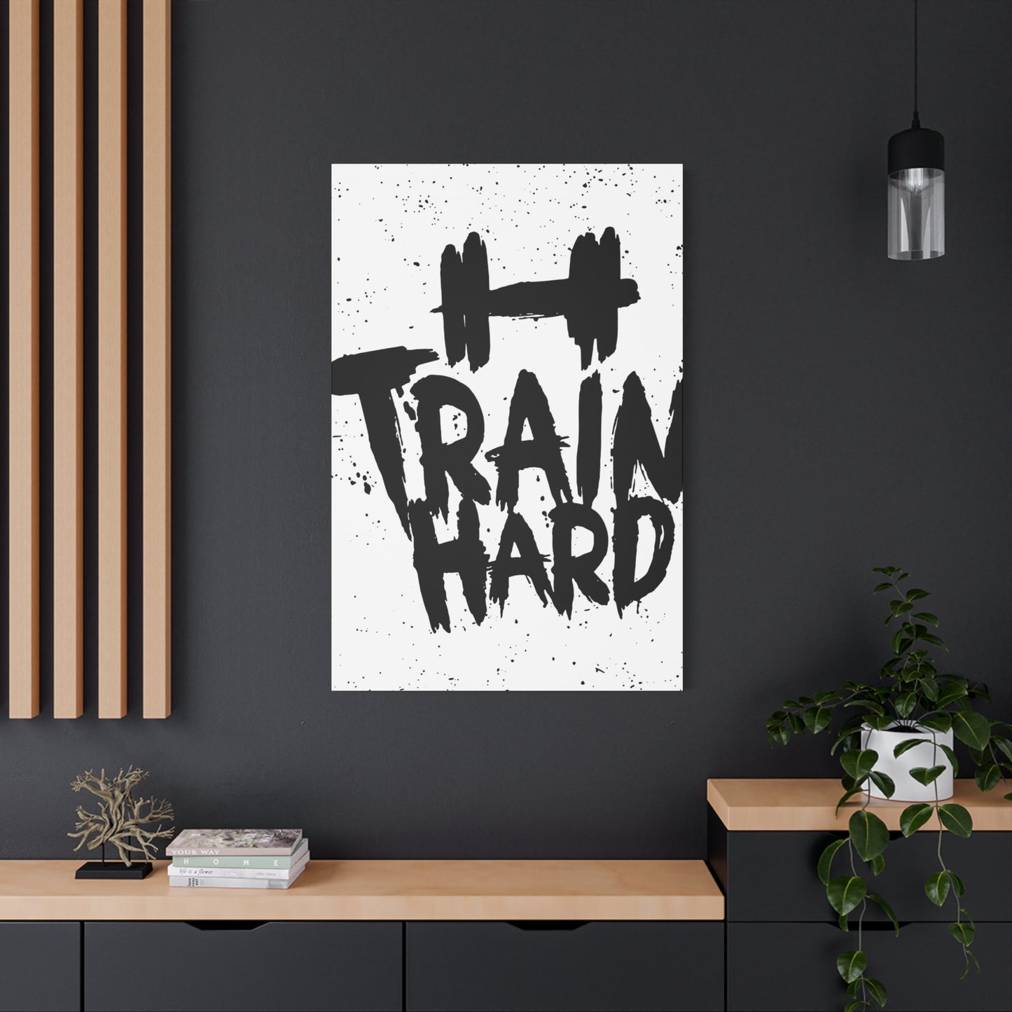 Train hard Wall Art & Canvas Prints